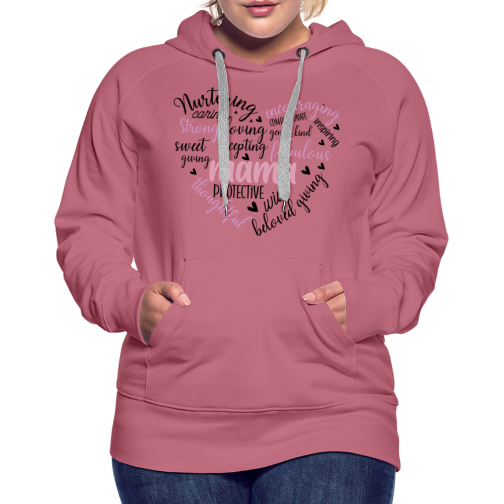 Mama Word Art Heart Women’s Premium Hoodie - mauve