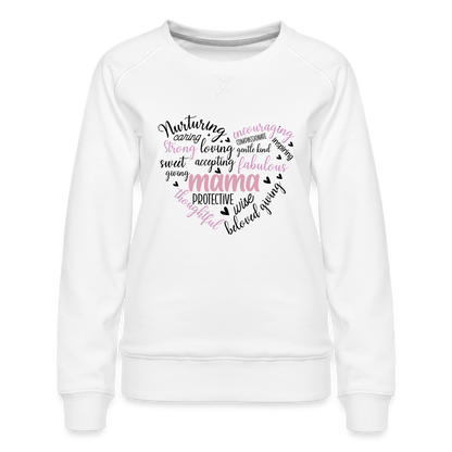Mama Word Art Heart Women’s Premium Sweatshirt - white