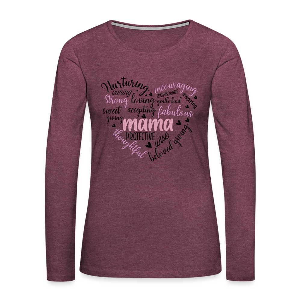 Mama Word Art Heart Women's Premium Long Sleeve T-Shirt - heather burgundy