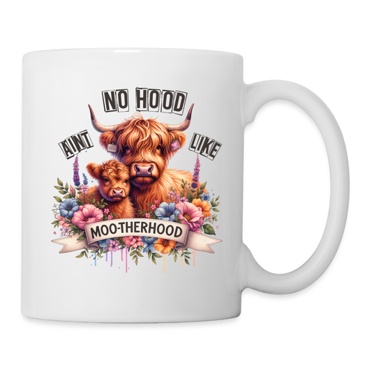 Highland Cow - Aint No Hood Like Moo-Therhood Coffee Mug - white