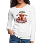 Highland Cow - Aint No Hood Like Moo-Therhood Women's Premium Long Sleeve T-Shirt