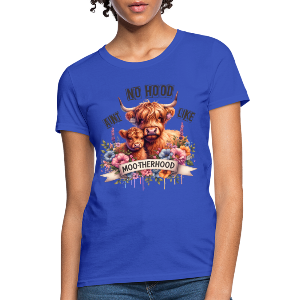 Highland Cow - Aint No Hood Like Moo-Therhood Women's T-Shirt - royal blue