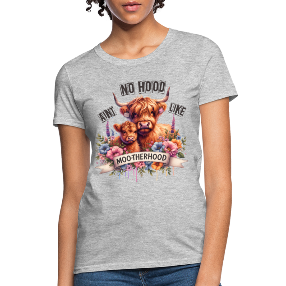 Highland Cow - Aint No Hood Like Moo-Therhood Women's T-Shirt - heather gray