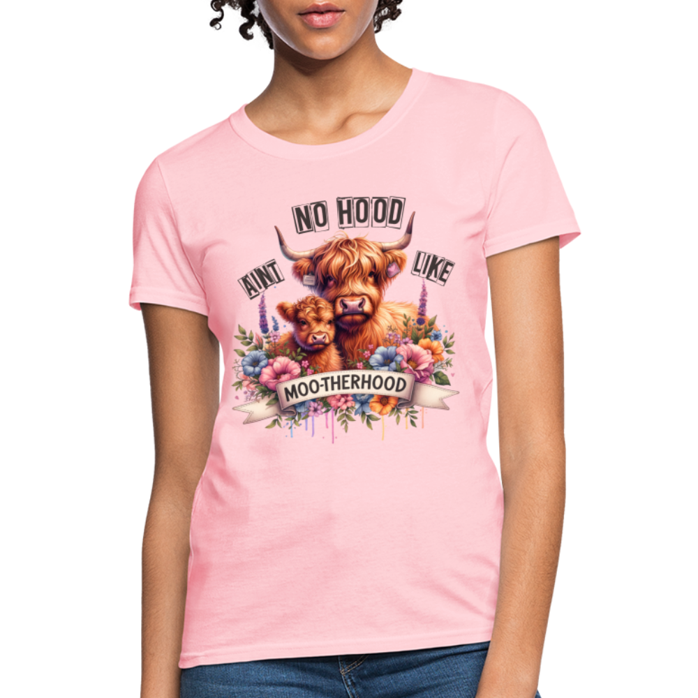 Highland Cow - Aint No Hood Like Moo-Therhood Women's T-Shirt - pink