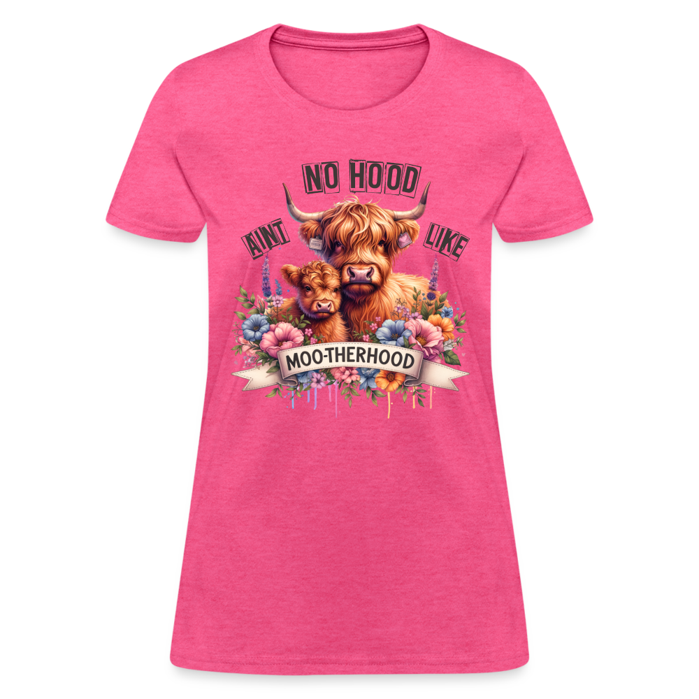 Highland Cow - Aint No Hood Like Moo-Therhood Women's T-Shirt - heather pink