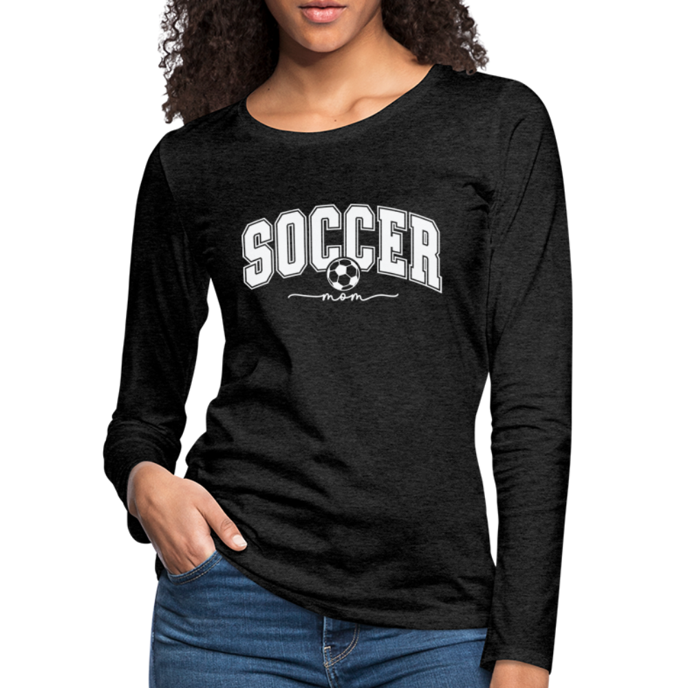 Soccer Mom Women's Premium Long Sleeve T-Shirt - charcoal grey