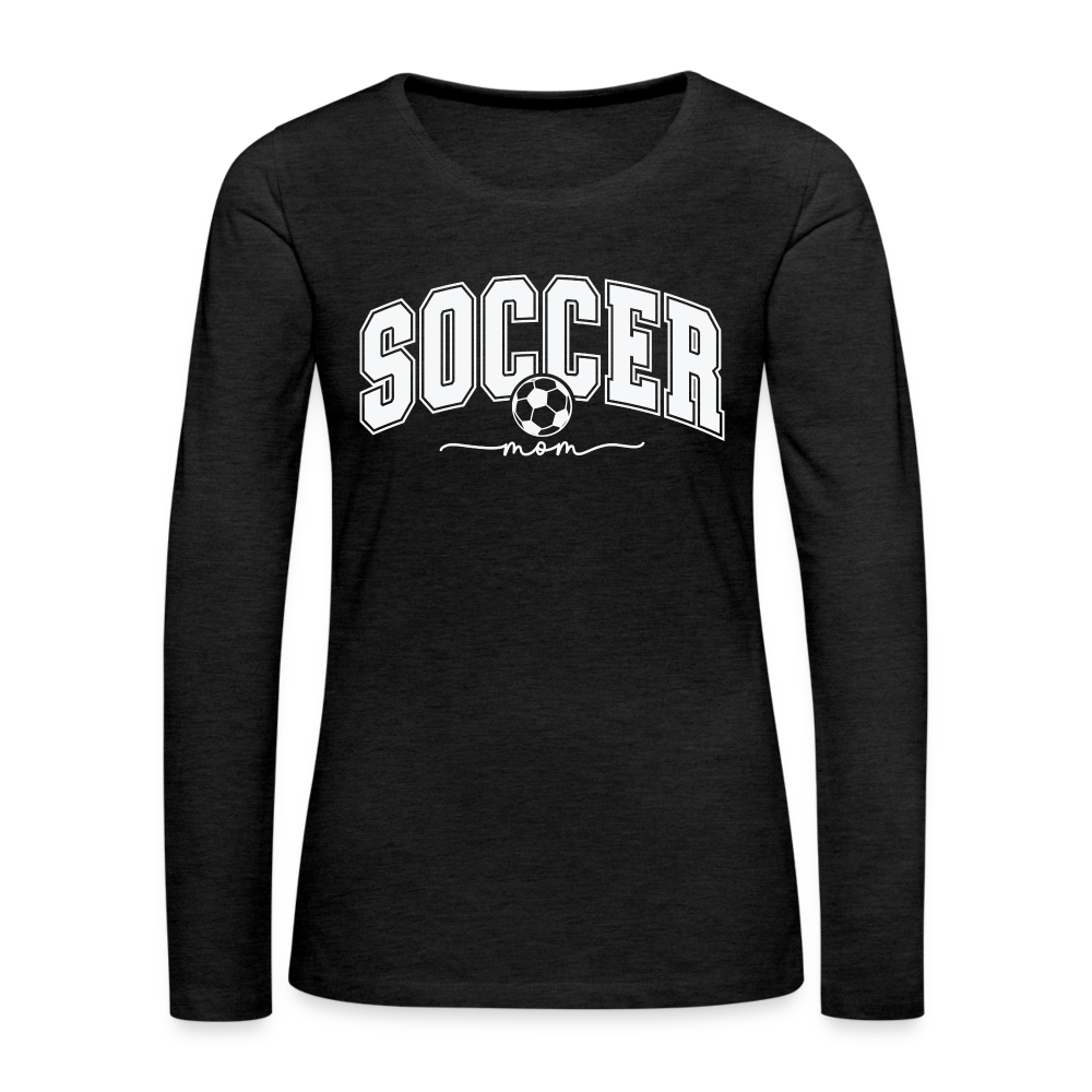 Soccer Mom Women's Premium Long Sleeve T-Shirt - charcoal grey