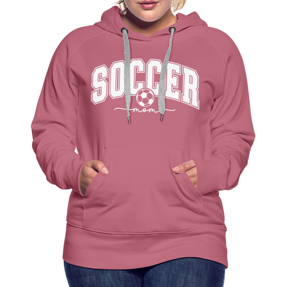 Soccer Mom Women’s Premium Hoodie - mauve
