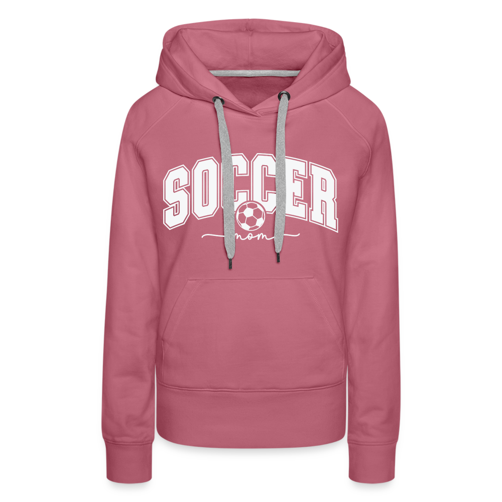 Soccer Mom Women’s Premium Hoodie - mauve