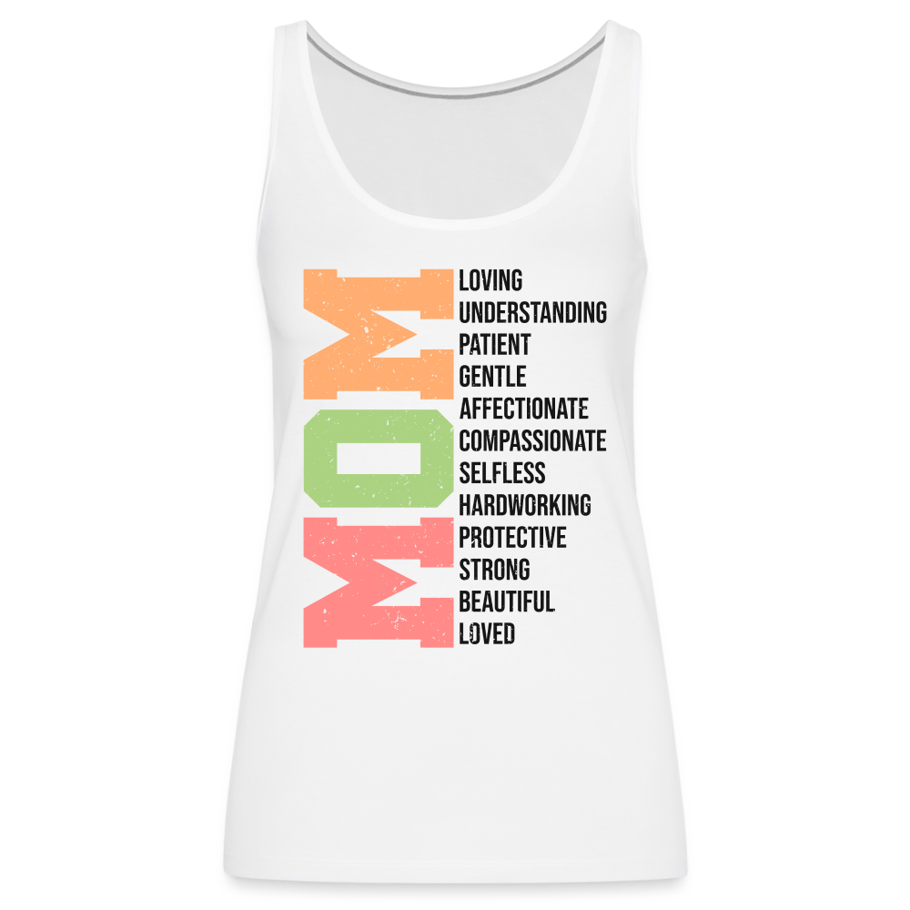 Mom Women's Women’s Premium Tank Top (Heartfelt Tribute) - white