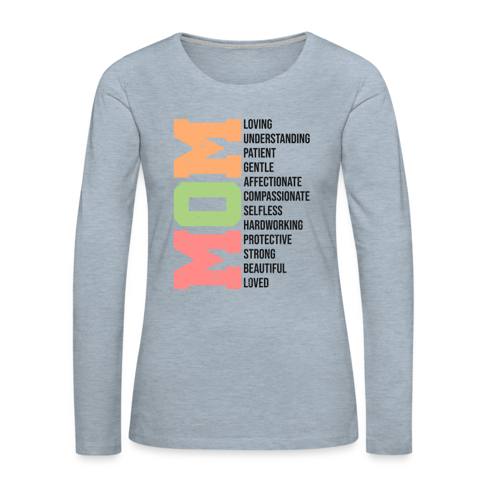 Mom Women's Premium Long Sleeve T-Shirt (Heartfelt Tribute) - heather ice blue