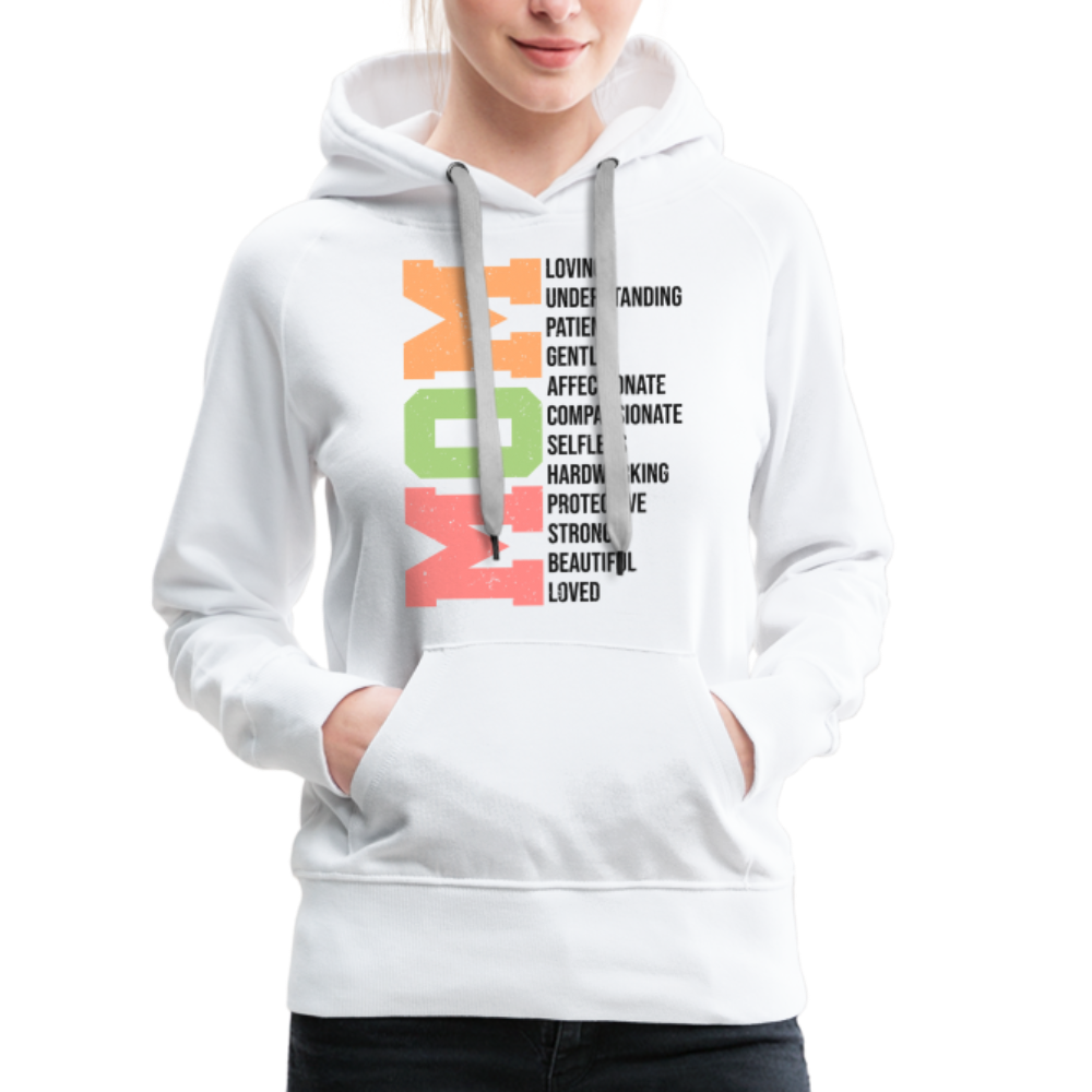 Mom Women’s Premium Hoodie (Heartfelt Tribute) - white