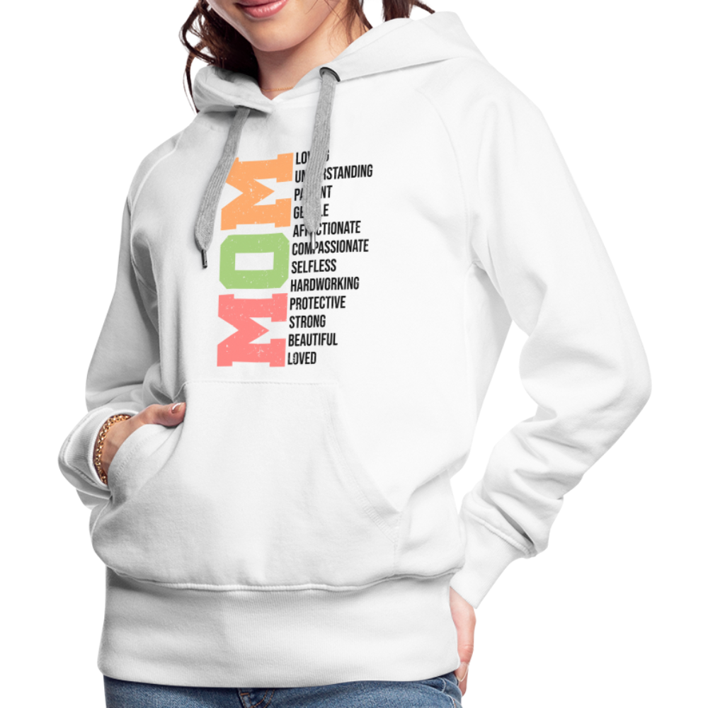 Mom Women’s Premium Hoodie (Heartfelt Tribute) - white