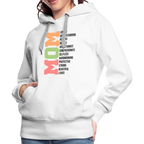 Mom Women’s Premium Hoodie (Heartfelt Tribute) - white