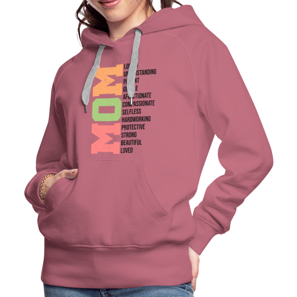 Mom Women’s Premium Hoodie (Heartfelt Tribute) - mauve