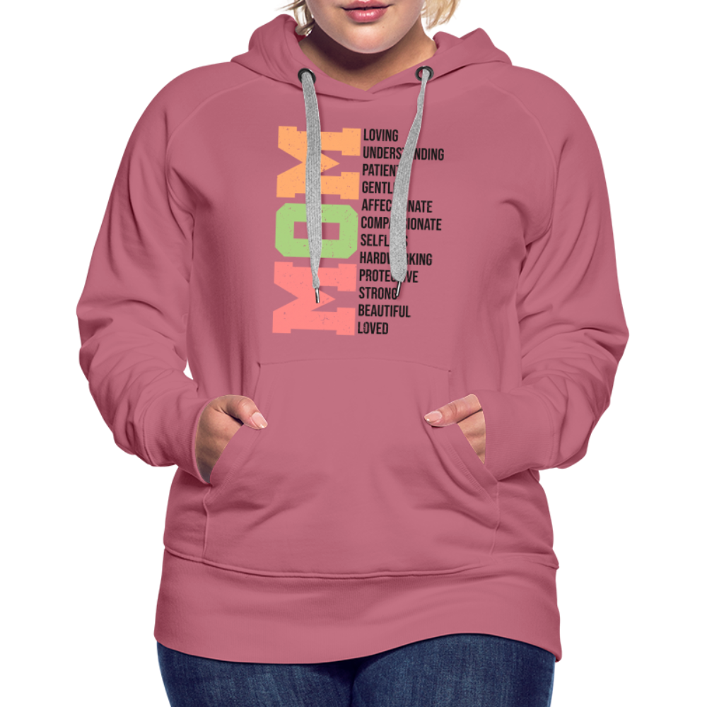 Mom Women’s Premium Hoodie (Heartfelt Tribute) - mauve