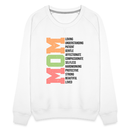 Mom Women’s Premium Sweatshirt (Heartfelt Tribute) - white