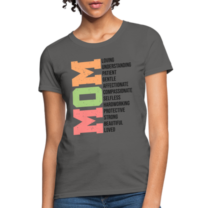 Mom Women's T-Shirt (Heartfelt Tribute) - charcoal