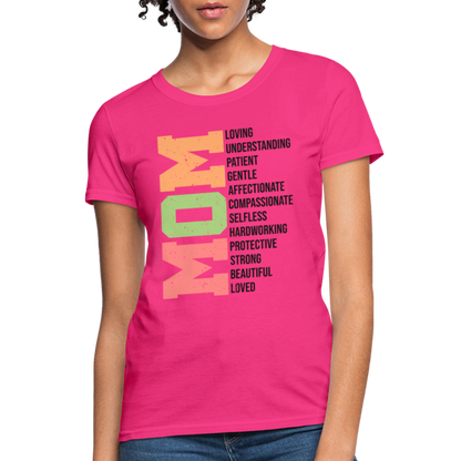 Mom Women's T-Shirt (Heartfelt Tribute) - fuchsia