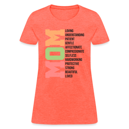 Mom Women's T-Shirt (Heartfelt Tribute) - heather coral