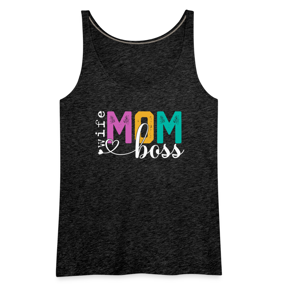 Wife Mom Boss Women’s Premium Tank Top - charcoal grey