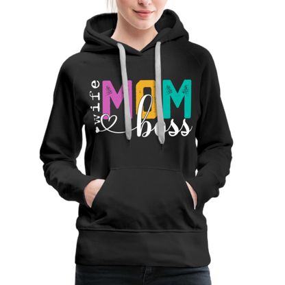 Wife Mom Boss Women’s Premium Hoodie - black