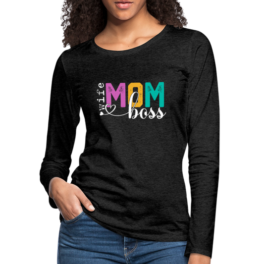 Wife Mom Boss Women's Premium Long Sleeve T-Shirt - charcoal grey