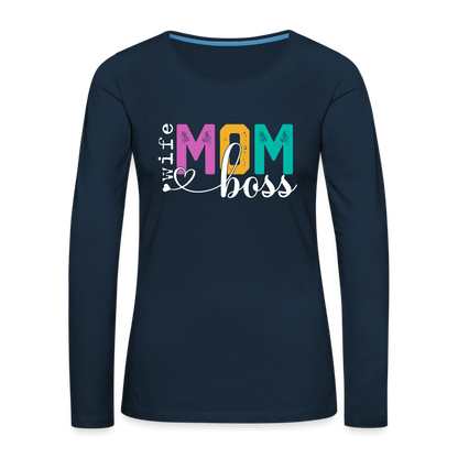 Wife Mom Boss Women's Premium Long Sleeve T-Shirt - deep navy