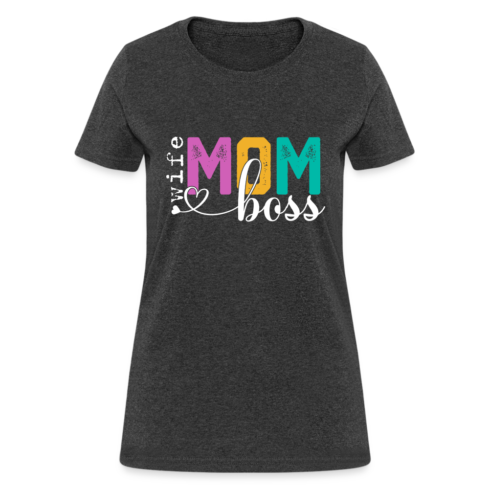 Wife Mom Boss Women's T-Shirt - heather black