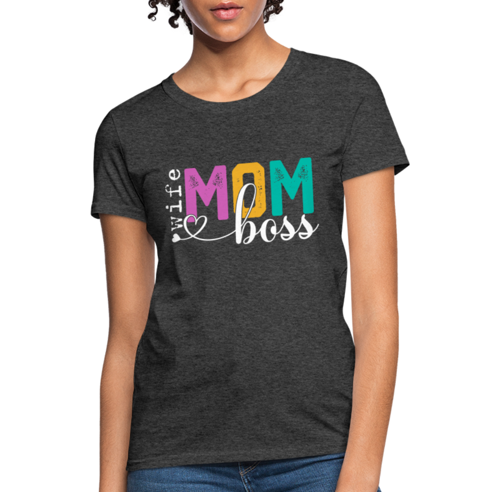 Wife Mom Boss Women's T-Shirt - heather black