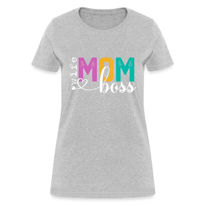 Wife Mom Boss Women's T-Shirt - heather gray