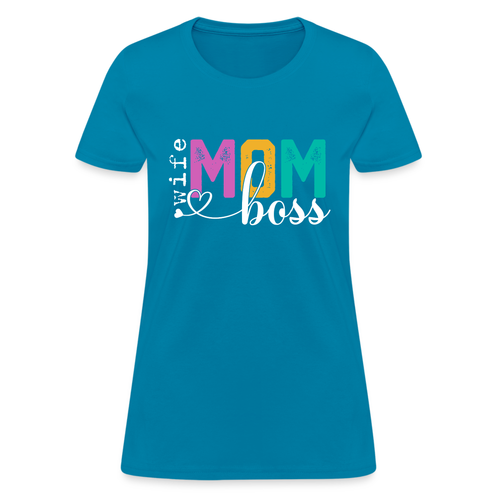 Wife Mom Boss Women's T-Shirt - turquoise