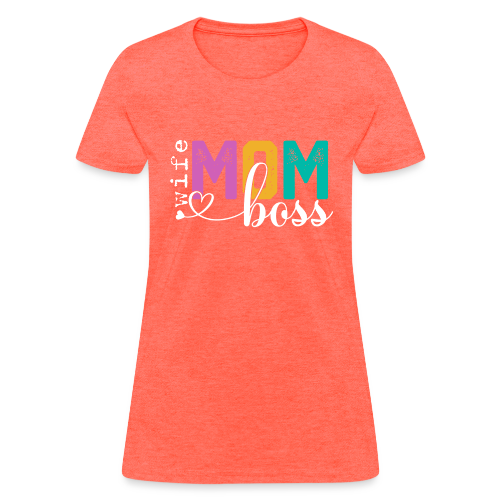 Wife Mom Boss Women's T-Shirt - heather coral