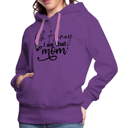 Oh Honey I am that Mom Women’s Premium Hoodie - purple 