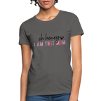 Oh Honey I am that Mom Women's T-Shirt