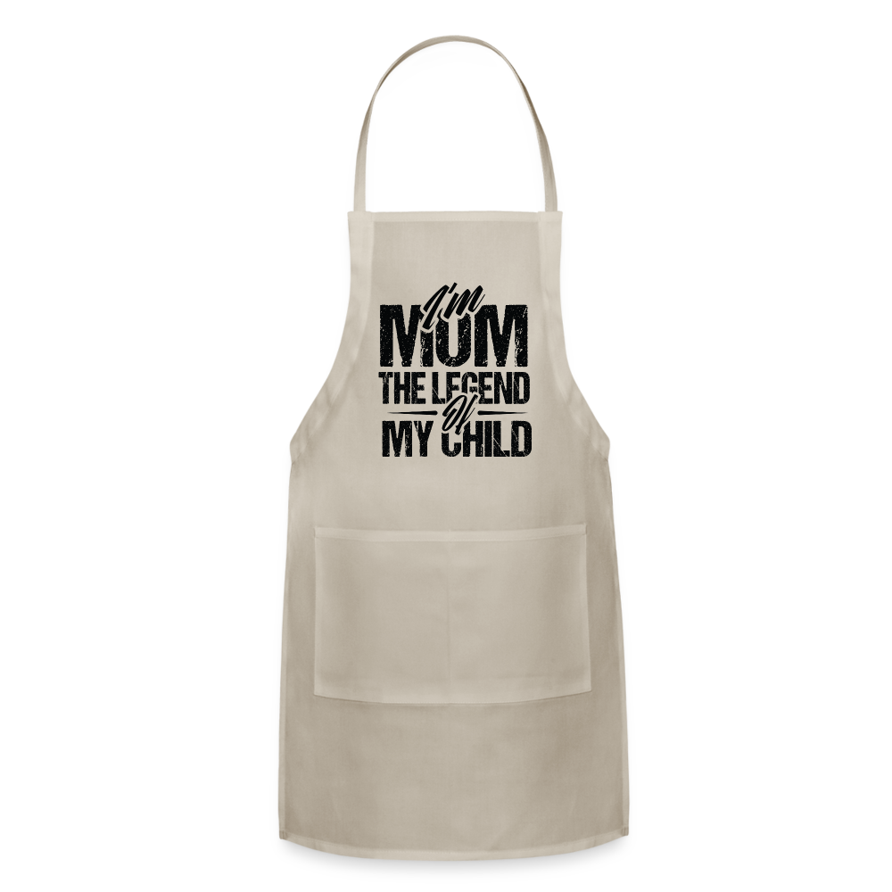 I'm Mom The Legend Of My Child Adjustable Apron - natural