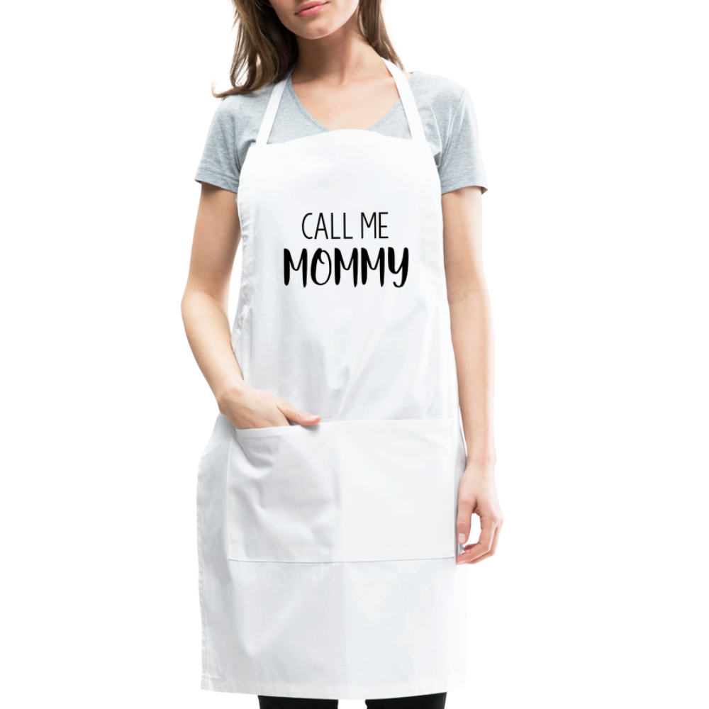 Call Me Mommy - Adjustable Apron - white