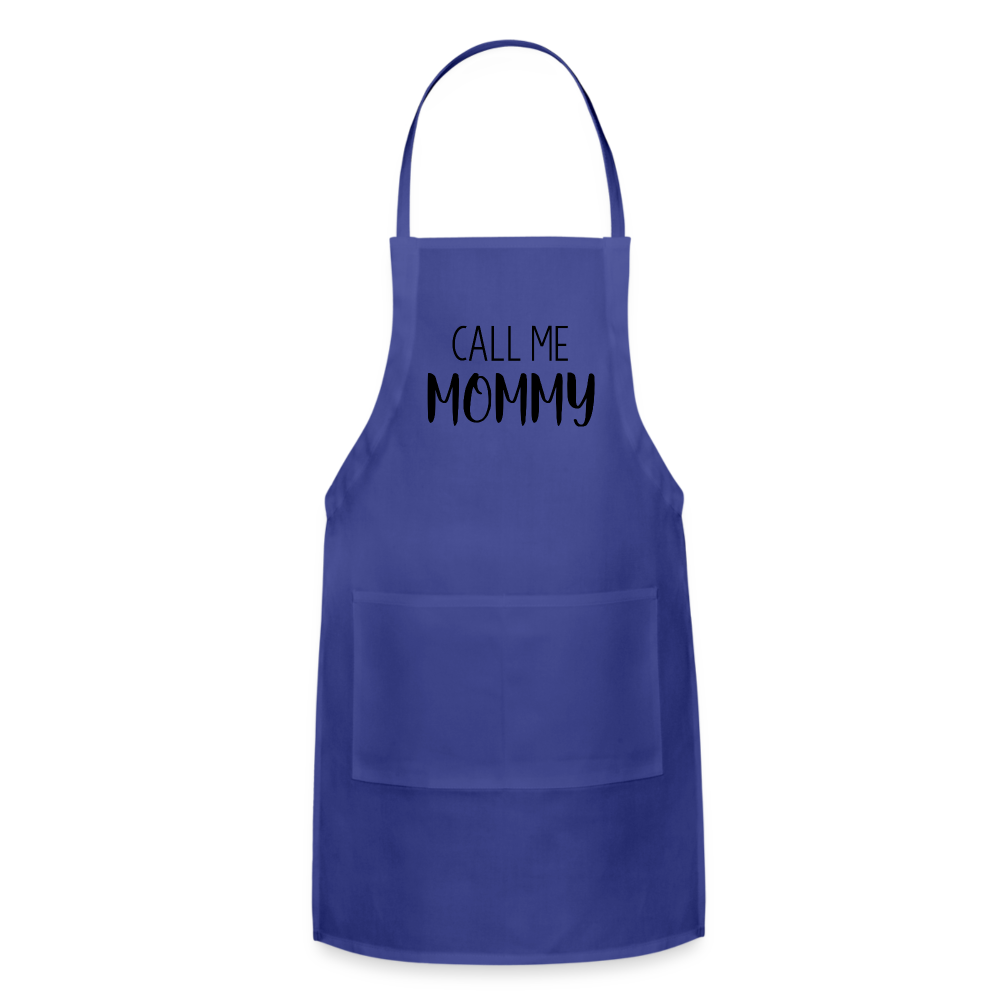 Call Me Mommy - Adjustable Apron - royal blue