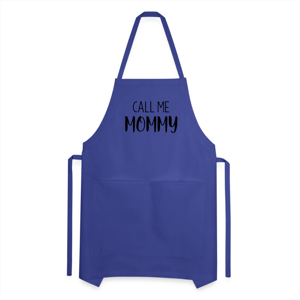 Call Me Mommy - Adjustable Apron - royal blue