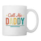 Call Me Daddy - Coffee Mug - white