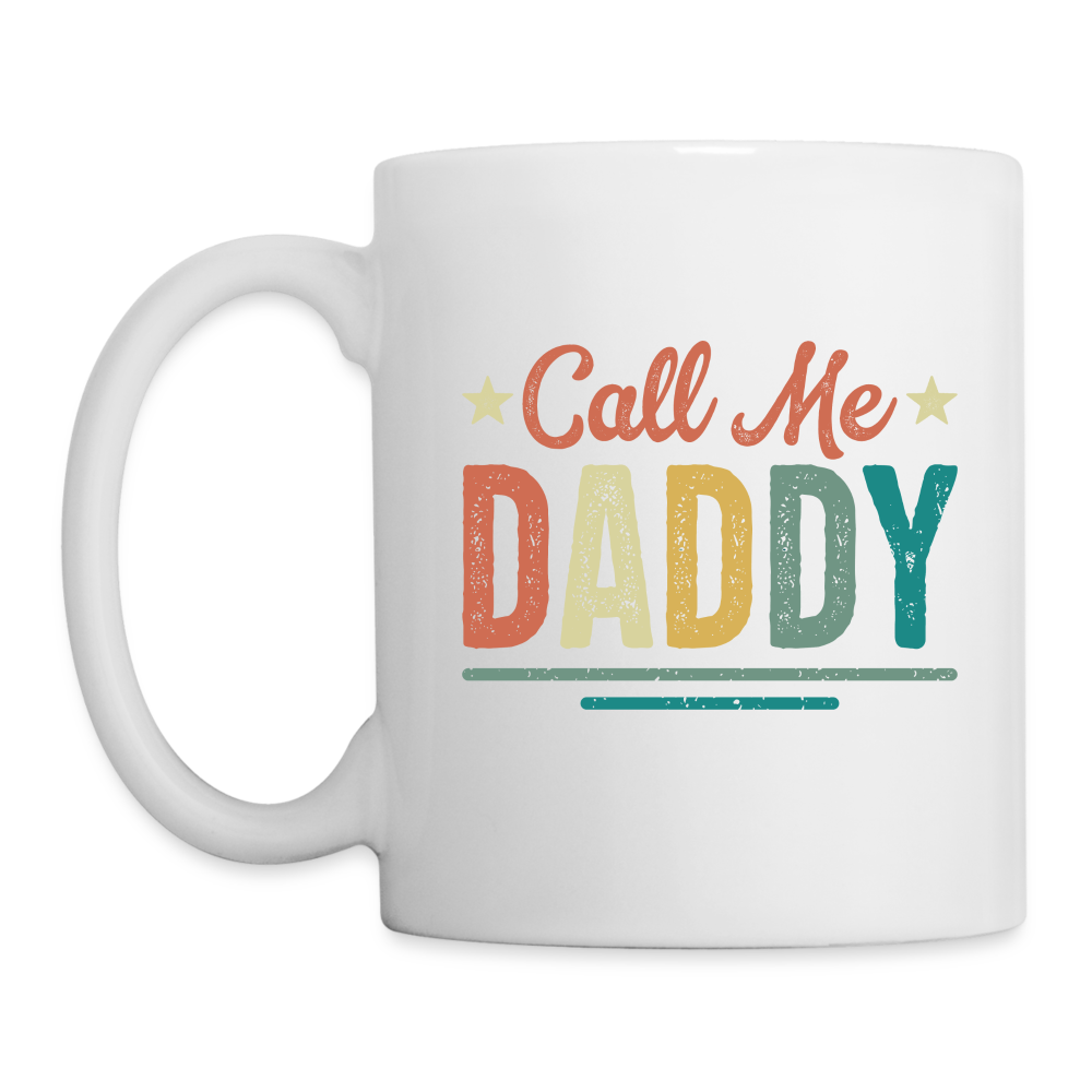 Call Me Daddy - Coffee Mug - white