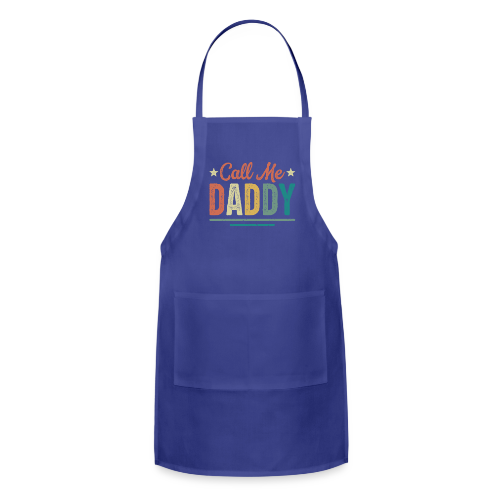 Call Me Daddy - Adjustable Apron - royal blue