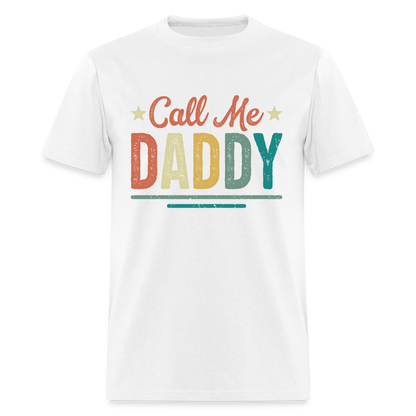 Call Me Daddy T-Shirt - white