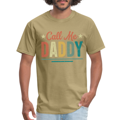 Call Me Daddy T-Shirt - khaki