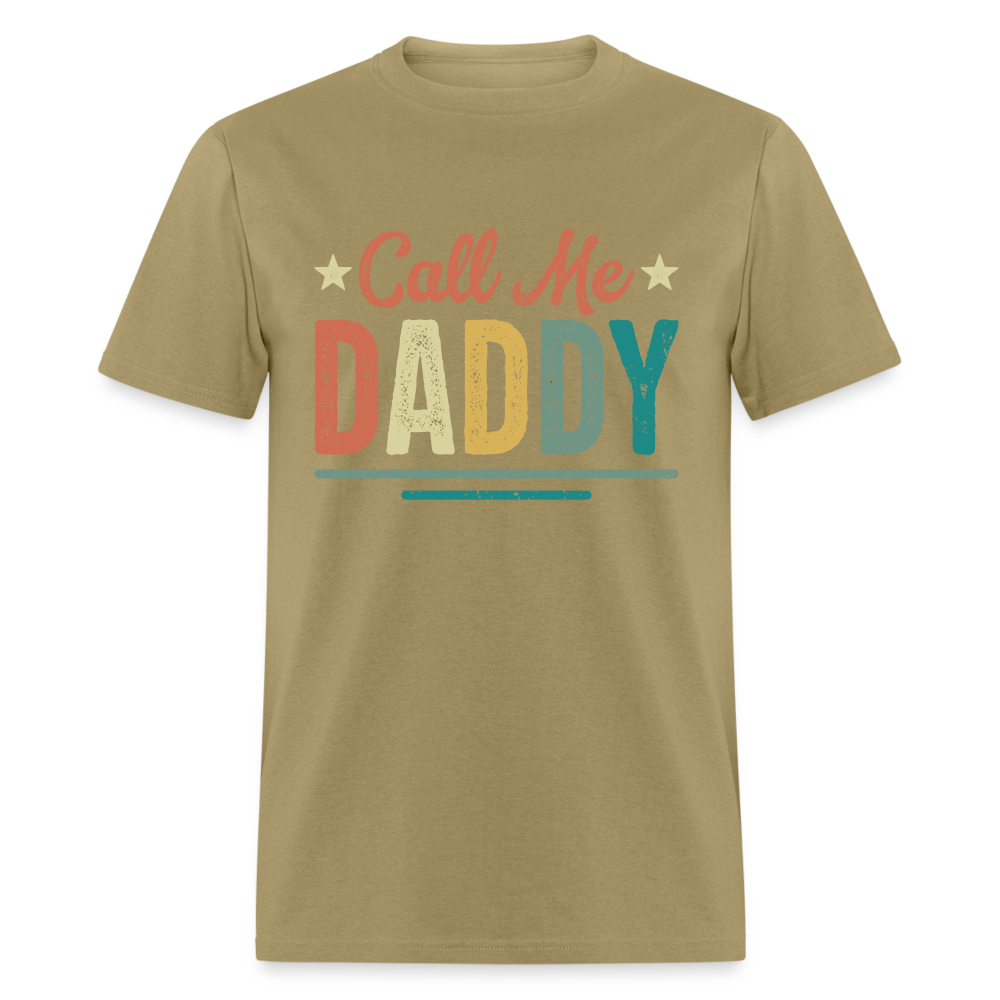 Call Me Daddy T-Shirt - khaki