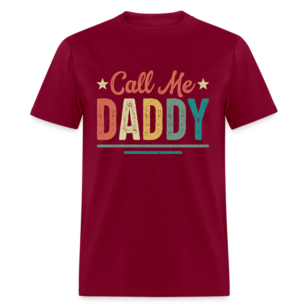 Call Me Daddy T-Shirt - burgundy