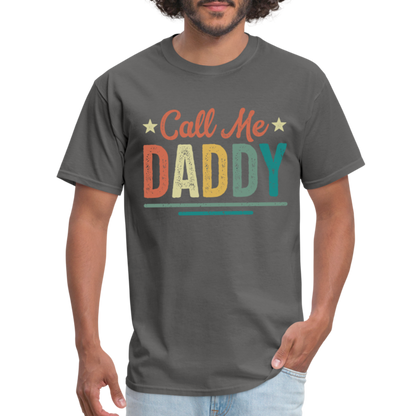 Call Me Daddy T-Shirt - charcoal