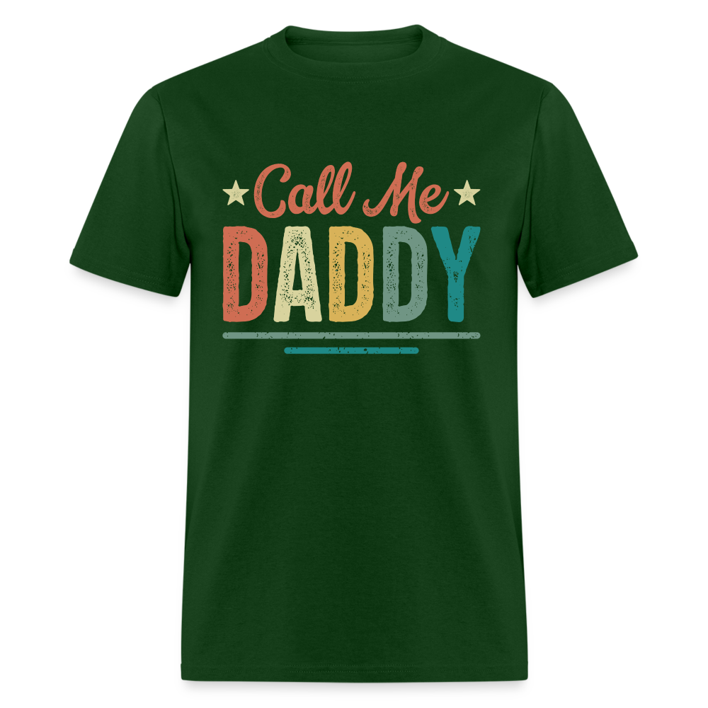 Call Me Daddy T-Shirt - forest green