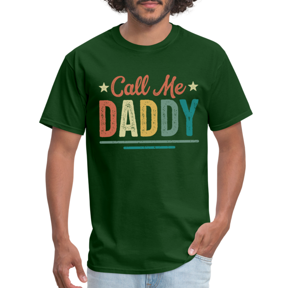 Call Me Daddy T-Shirt - forest green