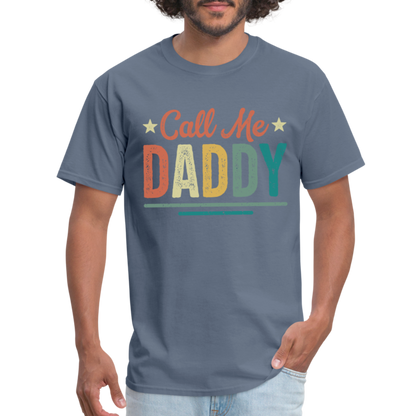 Call Me Daddy T-Shirt - denim